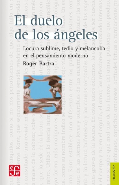 Roger Bartra - El duelo de los ángeles, E-bok