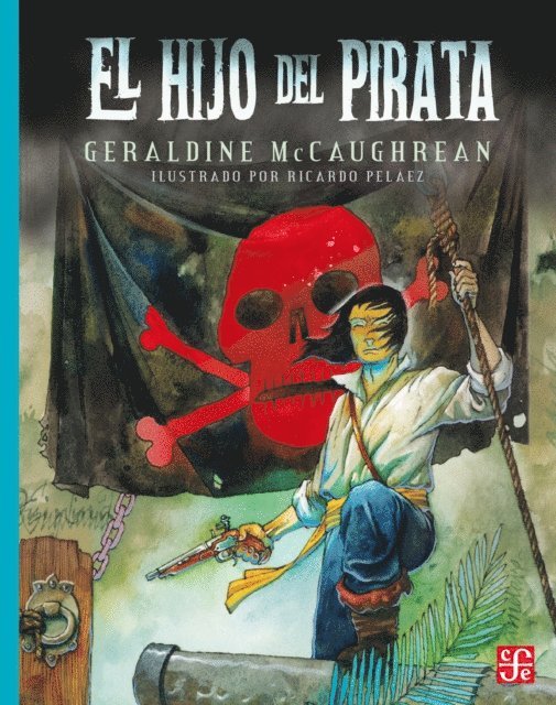 Geraldine McCaughrean - El hijo del pirata, E-bok