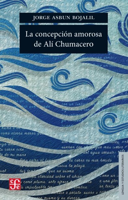 Jorge Asbun Bojalil - La concepcion amorosa de Ali Chumacero, E-bok