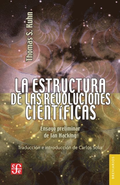 Thomas S. Kuhn - La estructura de las revoluciones científicas, E-bok