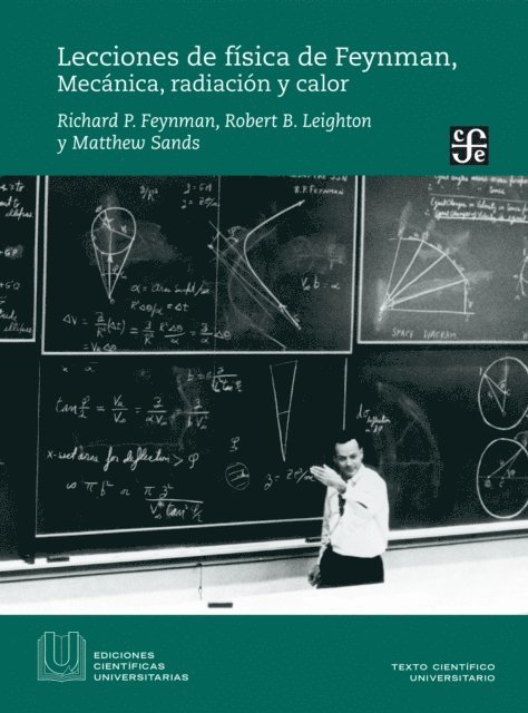 Matthew Sands, Robert B. Leighton, Richard P. Feynman - Lecciones de física de Feynman, I, E-bok