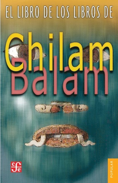 anonimo anonimo - El libro de los Libros de Chilam Balam, E-bok