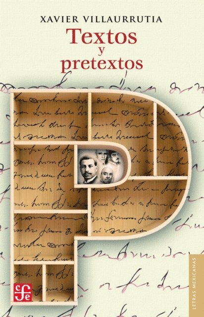 Xavier Villaurrutia - Textos y pretextos, E-bok