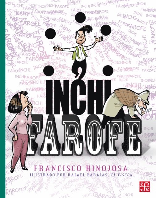 Francisco Hinojosa - Inchi farofe, E-bok