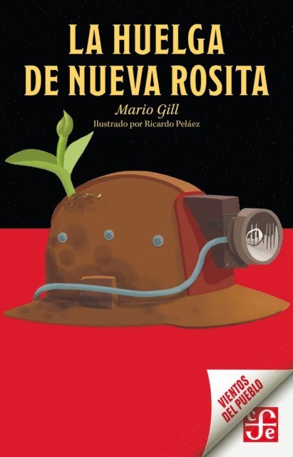 Mario Gill - La huelga de Nueva Rosita, E-bok