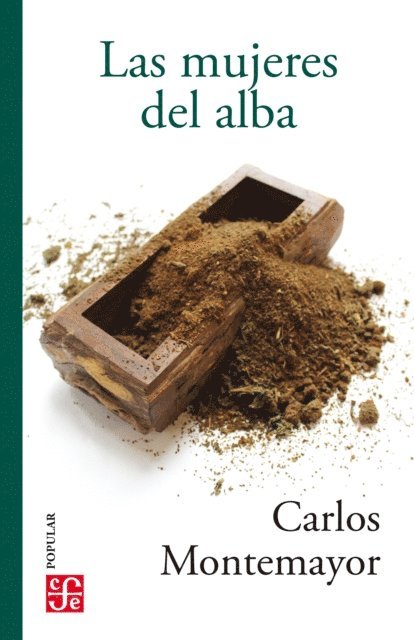 Carlos Montemayor - Las mujeres del alba, E-bok