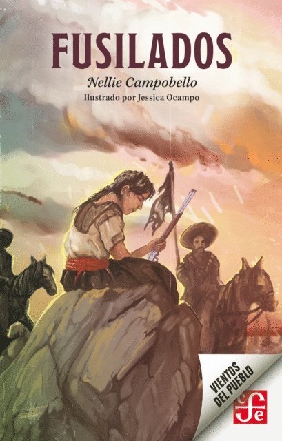 Nellie Campobello - Fusilados, E-bok