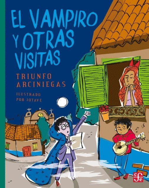 Triunfo Arciniegas - El vampiro y otras visitas, E-bok