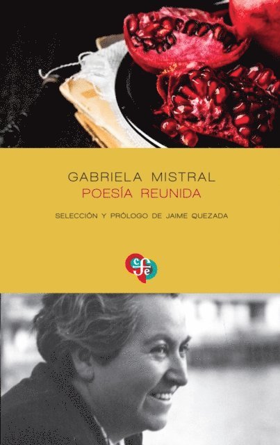 Gabriela Mistral - Poesia reunida, E-bok