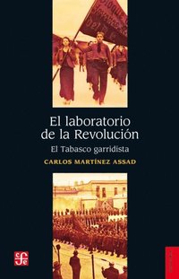 El laboratorio de la Revolucio?n