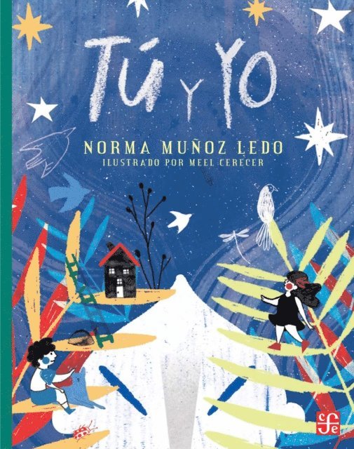 Meel Cerecer, Norma Munoz Ledo - Tú y yo, E-bok