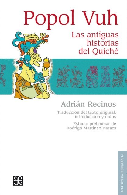 Adrian Recinos - Popol Vuh, E-bok