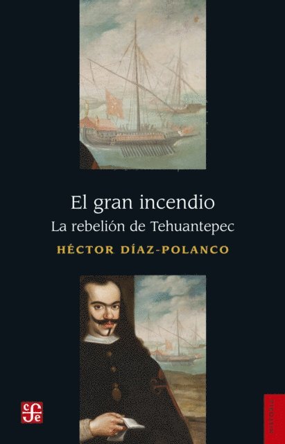 Hector Diaz Polanco - El gran incendio, E-bok
