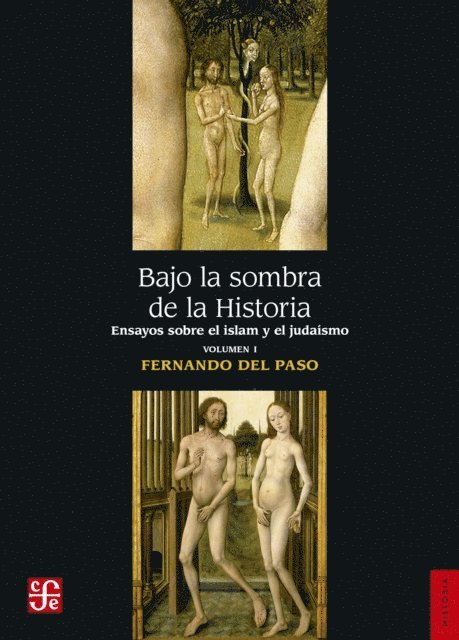 Fernando del Paso - Bajo la sombra de la Historia, E-bok