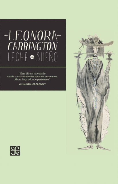 Leonora Carrington - Leche del sueño, E-bok