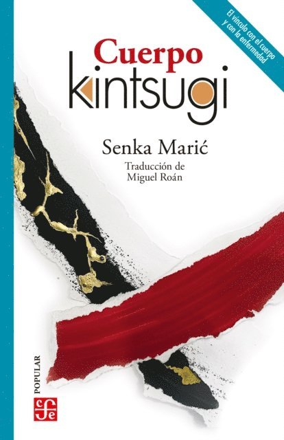Senka Maric - Cuerpo kintsugi, E-bok