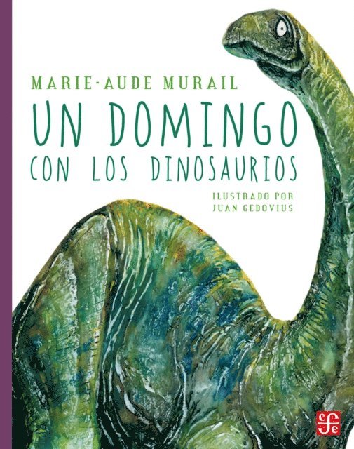 Marie-Aude Murail - Un domingo con los dinosaurios, E-bok