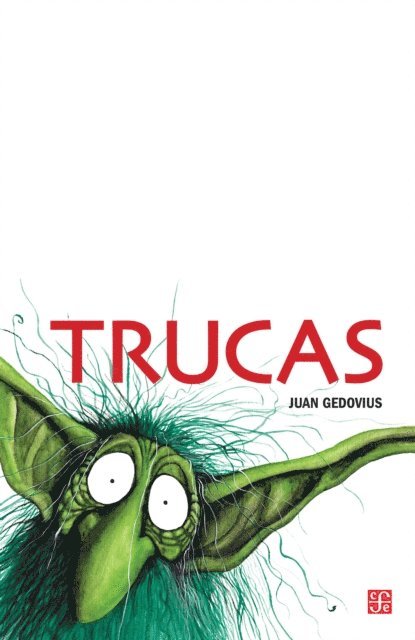 Juan Gedovius - Trucas, E-bok