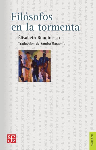 Elisabeth Roudinesco - Filósofos en la tormenta, E-bok