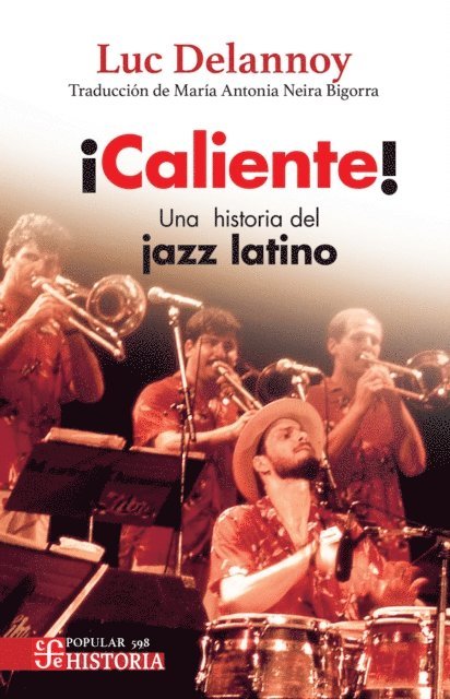 Luc Delannoy - ¡Caliente!, E-bok