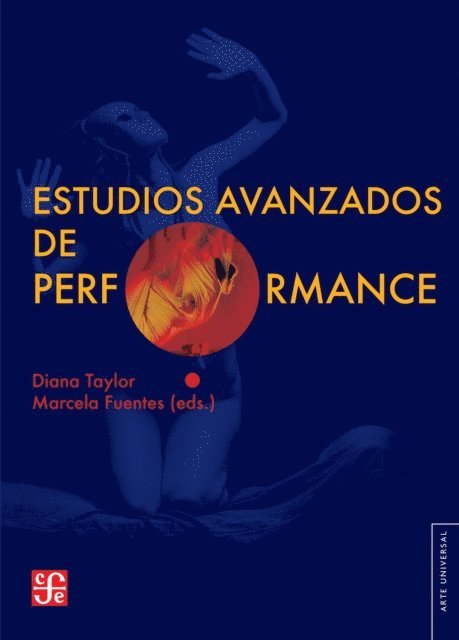 Marcela Fuentes, Diana Taylor - Estudios avanzados de performance, E-bok