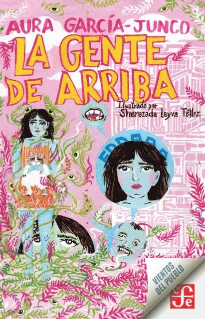 Aura Garcia-Junco - La gente de arriba, E-bok
