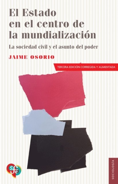 Jaime Osorio - El Estado en el centro de la mundializacion, E-bok