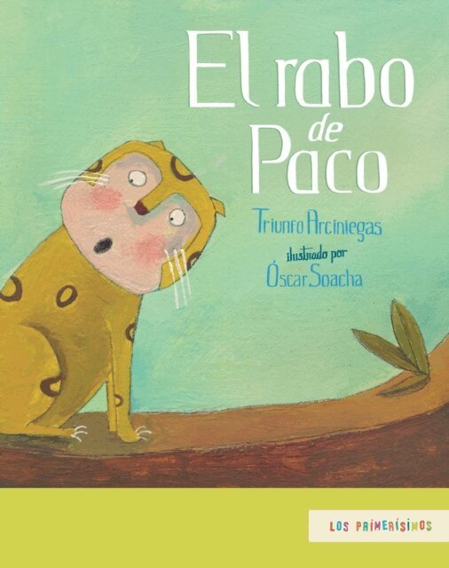 Triunfo Arciniegas - El rabo de Paco, E-bok