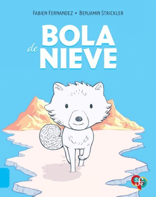 Fabien Fernandez - Bola de Nieve, E-bok