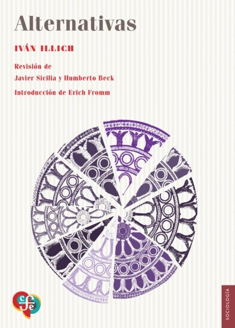 Ivan Illich - Alternativas, E-bok