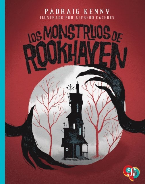 Alfredo Caceres, Padraig Kenny - Los monstruos de Rookhaven, E-bok