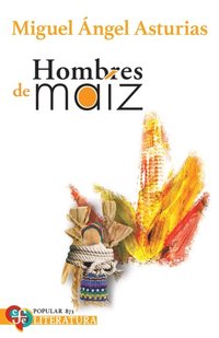 Hombres de maÃ¿z