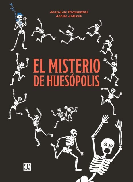 Jean-Luc Fromental - El misterio de Huesopolis, E-bok