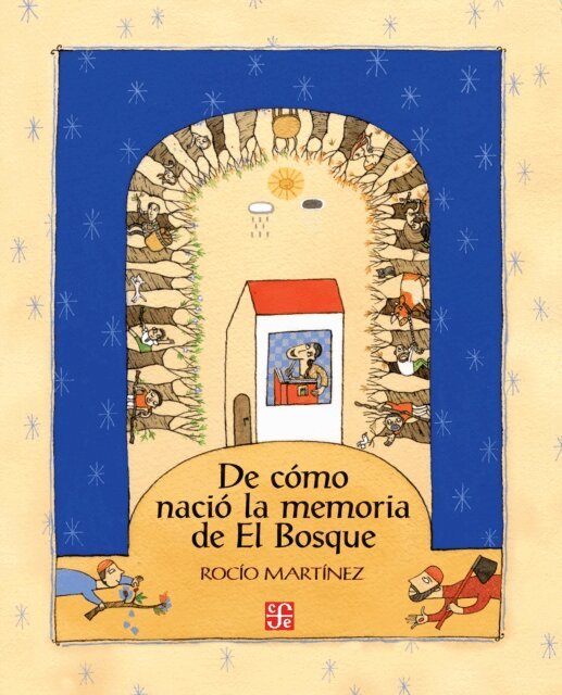 Rocio Martinez - De como nacio la memoria de El Bosque, E-bok