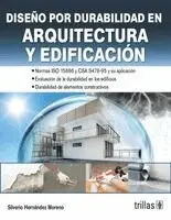 Silverio Hernández Moreno - Diseño por durabilidad en Arquitectura y Edificación, Häftad. Tillgänglighet: Lägg i varukorg