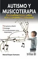 Manuel Esquer Sumuano - Autismo y musicoterapia, Häftad. Tillgänglighet: Lägg i varukorg