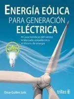 Omar Guillén Solís - Energía eólica para generación eléctrica, Häftad. Tillgänglighet: Lägg i varukorg