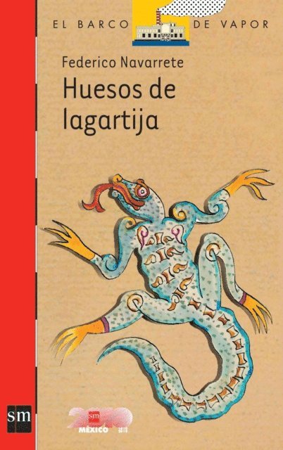 Federico Navarrete - Huesos de lagartija, E-bok