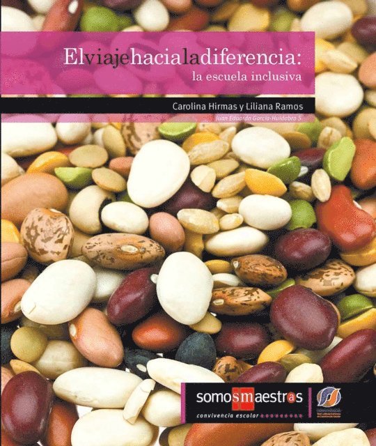 Carolina Hirmas - El viaje hacia la diferencia, E-bok