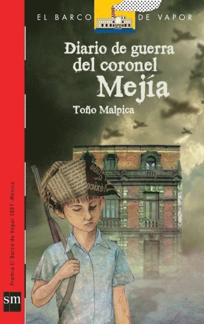 Antonio Malpica - Diario de guerra del coronel Mejía, E-bok