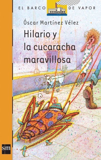 Oscar Martinez Velez - Hilario y la cucaracha maravillosa, E-bok