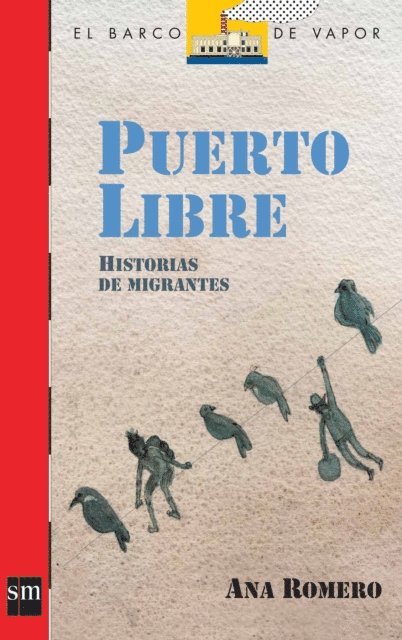 Ana Romero - Puerto Libre, E-bok