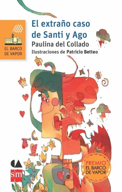 Paulina del Collado - El extraño caso de Santi y Ago, E-bok