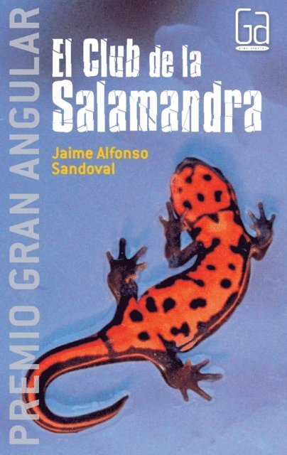 Jaime Alfonso Sandoval - El Club de la Salamandra, E-bok