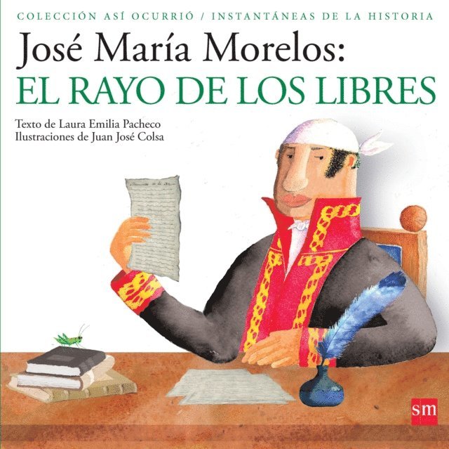 Laura Emilia Pachecho - José María Morelos, E-bok