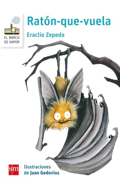Juan Gedovius, Eraclio Zepeda - Ratón-que-vuela, E-bok