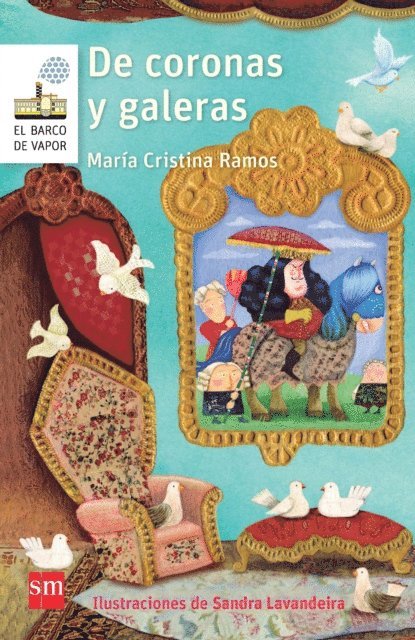 Maria Cristina Ramos - De coronas y galeras, E-bok