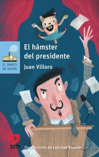 Juan Villoro - El hámster del presidente, E-bok