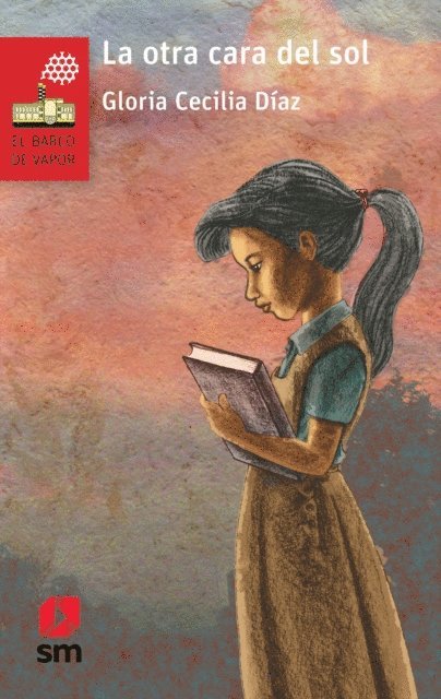 Gloria Cecilia Diaz - La otra cara del sol, E-bok