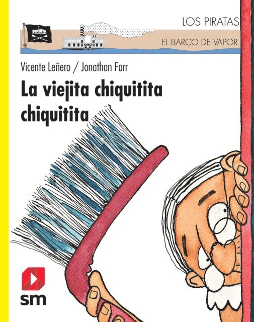 Vicente Lenero - La viejita chiquitita chiquitita, E-bok